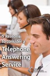 5 Reasons to Consider a Telephone Answering Service