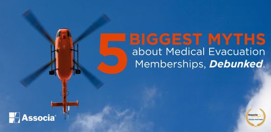 Partner Post: 5 Biggest Myths about Medical Evacuation Memberships, Debunked.