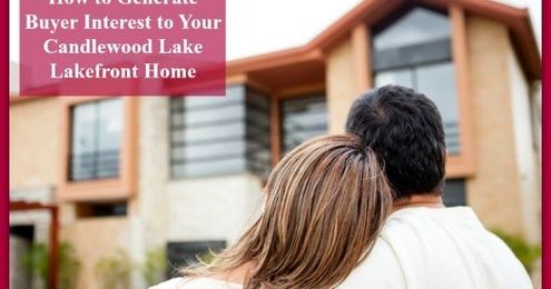 How to Generate Buyer Interest to Your Candlewood Lake Lakefront Home
