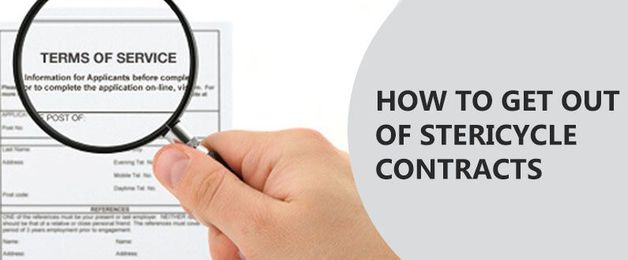 How to get out of Stericycle contracts