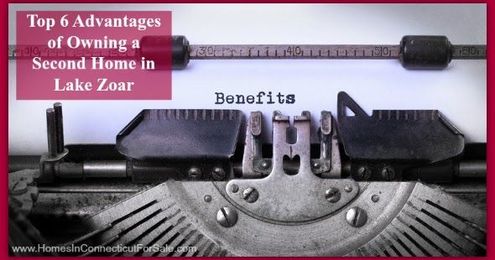 Top 6 Advantages of Owning a Second Home in Lake Zoar