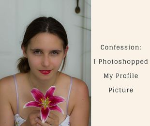 Confession: I Photoshopped My Profile Picture