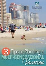 Three Tips to Planning a Multi-Generational Vacation