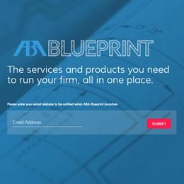 ABA Blueprint web tool will help lawyers find resources to run their firms