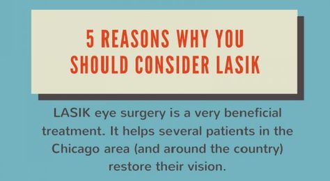 INFOGRAPHIC: 5 Reasons Why You Should Consider LASIK