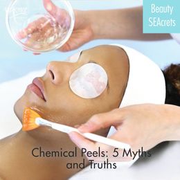 Chemical Peels: 5 Myths and Truths