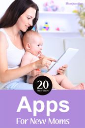 20 Best Apps For New Moms