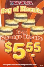 5 sausage biscuits for $5.55!