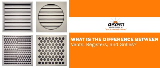 Understanding the Differences in Air Vents, Registers, and Grilles