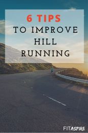 6 Tips to Improve Your Hill Running