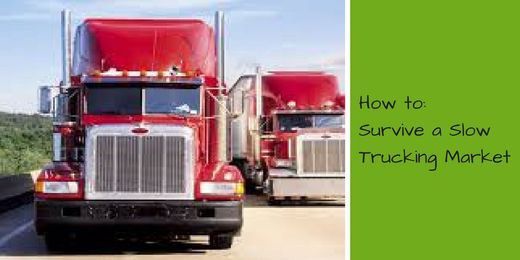 How to Survive a Slow Trucking Market