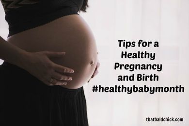 Tips for a Healthy Pregnancy and Birth
