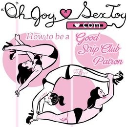How to be a Good Strip Club Patron