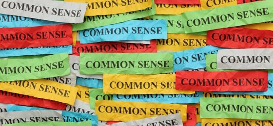 7 Common Sense Tips That'll Improve Your Life Right Away