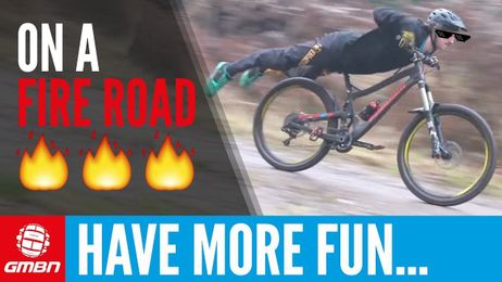 5 Ways To Have More Fun On Fire Roads With Phil Atwill