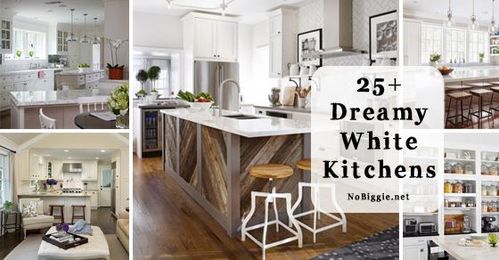 25+ Dreamy White Kitchens
