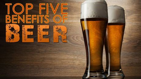 Top 5 Benefits Of Drinking Beer