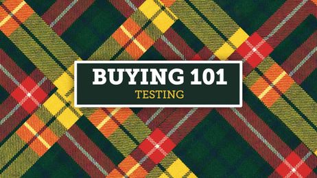 Buying 101 - Testing