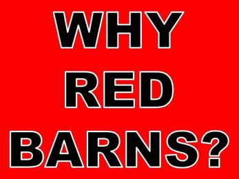 Barns are Normally Painted Red Because of Dying Stars?