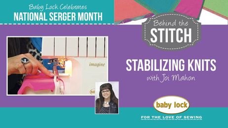Behind the Stitch: Stabilizing Knits