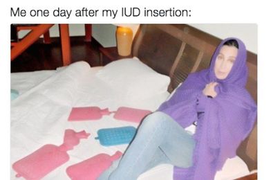 27 Tweets About IUDs That Will Make You Laugh And Cringe