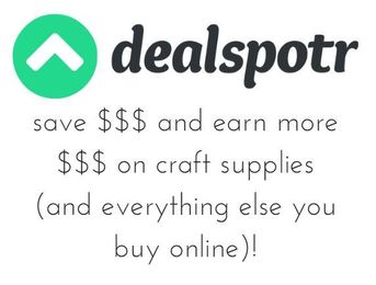 Get Craft Supply Savings (and Earn Money!) with Dealspotr!