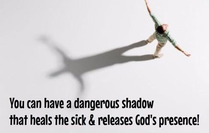 You Can Have a Dangerous Shadow!