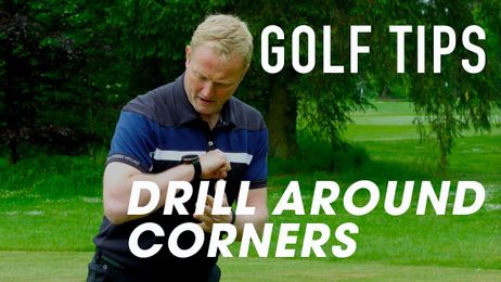 GOLF TIPS: How To Drill Around Corners