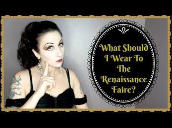 What Should I Wear To The Renaissance Faire
