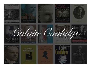 The Best Books To Learn About President Calvin Coolidge |