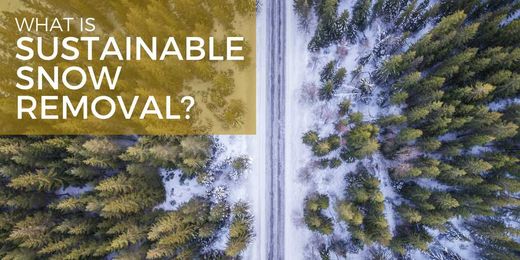 What is Sustainable Snow Removal?