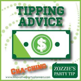 PARTY POINTER: Tipping Advice
