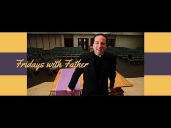 Fridays with Father presents... "What Is The Priest Wearing?"