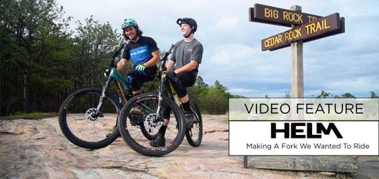 Cane Creek HELM: Designing A Fork We Wanted To Ride