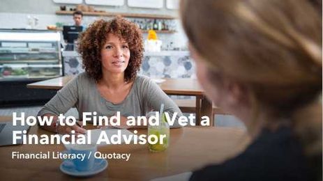 How to Find and Vet a Financial Advisor