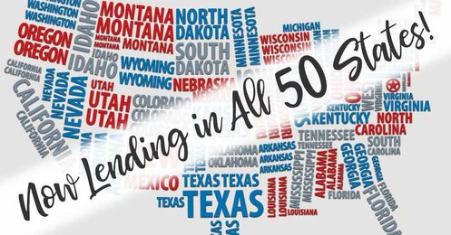 We're Now Lending in All 50 States!