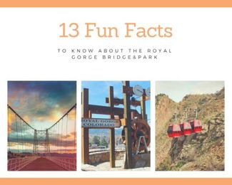 13 Fun Facts About the Royal Gorge Bridge & Park