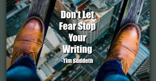 Don't Let Fear Stop Your Writing