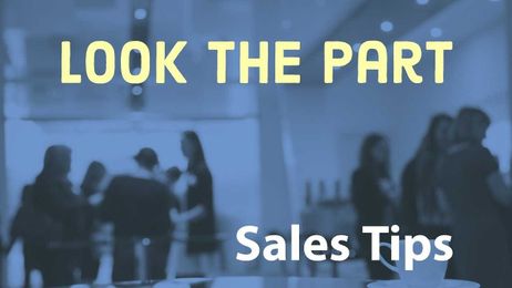 Look The Part to Sell More