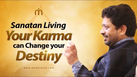 Your Karma Can Change Your Destiny