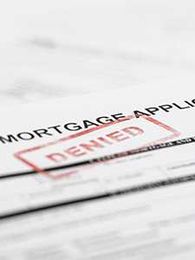 Top 3 Reasons Mortgage Applications are Denied