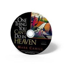 One Thing You Can't Do in Heaven