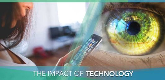 The Impact of Technology in the Blink of An Eye |