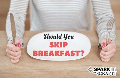 Bacon or Bust: Should You Skip Breakfast?