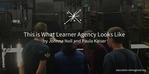 This is What Learner Agency Looks Like