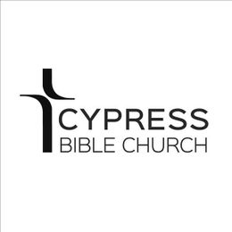 Cypress Bible Church by Cypress Bible Church on Apple Podcasts