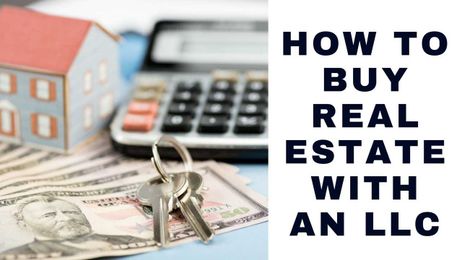 Buying Rental Property With a LLC