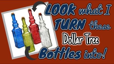 LOOK what I TURN these Dollar Tree GLASS BOTTLES into!!!!!