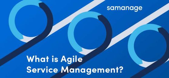 What is Agile Service Management?