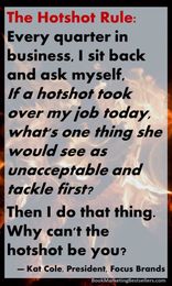 Consider the Hotshot Rule for Your Action List
